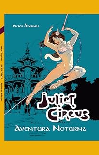 Livro Juliet Circus: Aventura Noturna