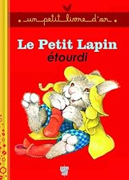 Le  petit lapin étourdi