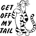 DD087 Get Off My Tail Tigger Inspired Decal Sticker | 5.5-Inches By 5.5-Inches | Premium Quality Black Vinyl