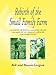 Rebirth of the Small Family Farm: A Handbook for Starting a Successful Organic Farm Based on the Com by Bonnie Gregson, Bob Gregson