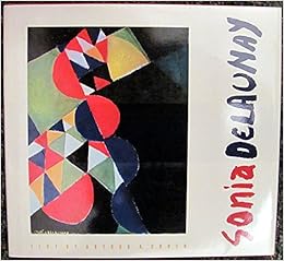 Sonia Delaunay Cohen Arthur A Amazon Com Books