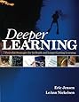 Deeper Learning: 7 Powerful Strategies for In-Depth and Longer-Lasting Learning