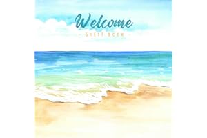 Welcome Guest Book: Visitor Guest Book for Vacation Home | Beach House Rental Guest Sign in Log Book for Airbnb, VRBO, Bed & 