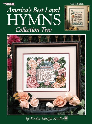 America's Best Loved Hymns Bk. 2 (Leisure Arts #2951) by Kooler Design Studio