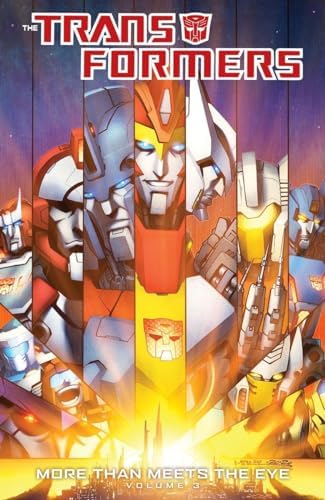 Transformers: More Than Meets The Eye Volume 4: Roberts, James