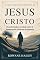 Livro A vida e os ensinamentos de Jesus Cristo: Descobrindo a verdade sobre a pessoa mais influente da história