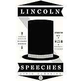 Lincoln Speeches (Penguin Civic Classics)