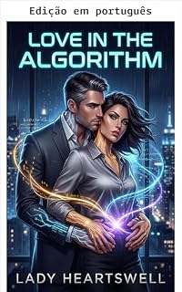 Livro Amor no algoritmo (Levemente picante, deliciosamente doce)