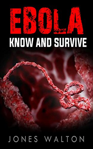 Ebola: Should We Be AFRAID? What You Need to Know To Survive The Deadly Ebola Outbreak.Quick and Easy to read handbook about the deadly Ebola virus.