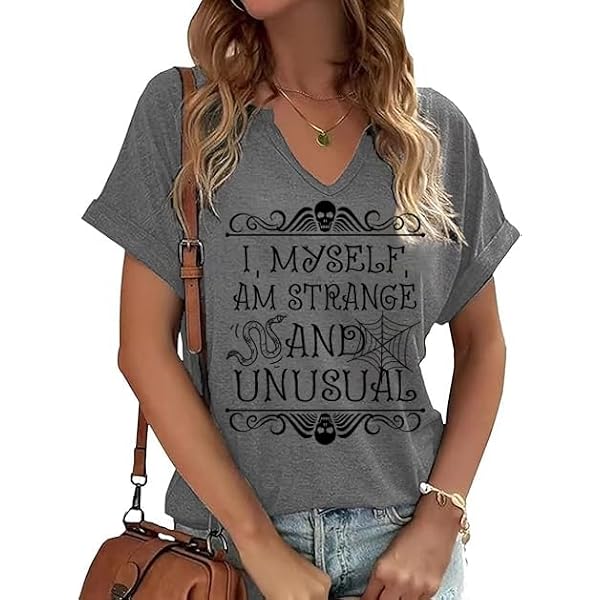 Halloween Graphic Tee Women - I Myself Am Strange And Unusual Horror Movie Tshirt V Neck Loose Fit Spooky Top - View #9