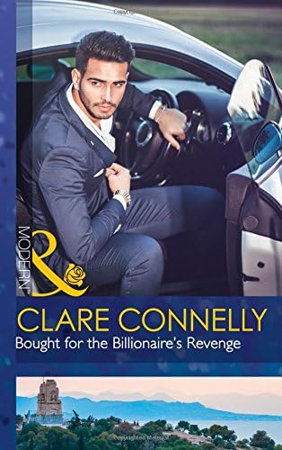 Bought For The Billionaire's Revenge (Modern) Paperback – 28 July 2017