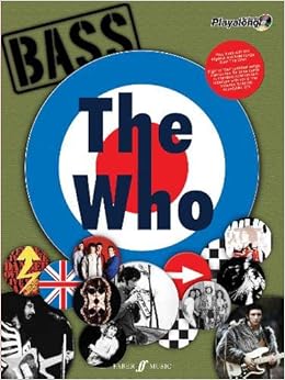 The Who Authentic Bass Playalong Bass Guitar Tab Songbook Authentic Playalong Amazon Co Uk The 34 Who 34 Books