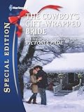 The Cowboy's Gift-Wrapped Bride