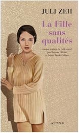 La  fille sans qualités