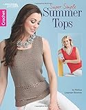 Super Simple Summer Tops: Crochet