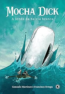 Livro Mocha Dick - A Lenda da Baleia Branca