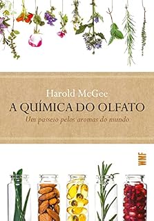 Livro A química do olfato: Um passeio pelos aromas do mundo