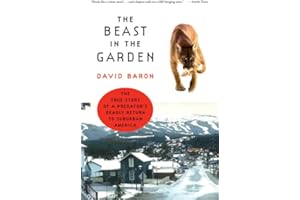 The Beast in the Garden: A Modern Parable of Man and Nature