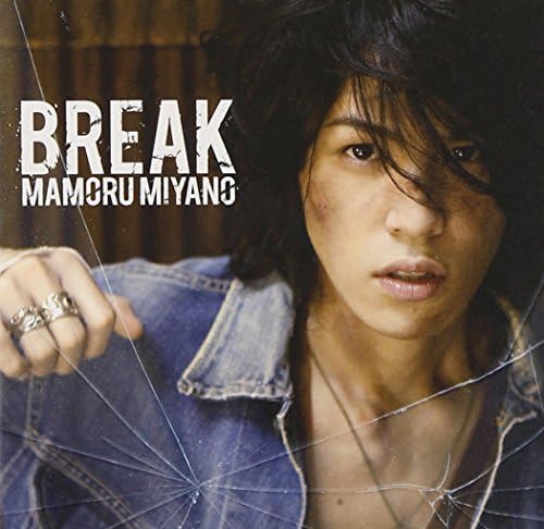 Break 宮野真守