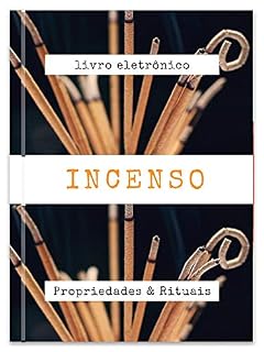 Livro Incenso: Propriedades e Rituais