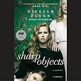 Sharp Objects: A Novel by