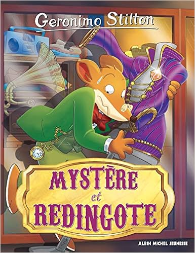 Amazon Com Stilton N 95 Mystere Et Redingote Geronimo Stilton Tome 95 French Edition 9782226457745 Stilton Geronimo Faurobert Marianne Books