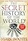 The Secret History of th...