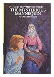 The Mysterious Mannequin No. 47, Nancy Drew Mystery Stories
