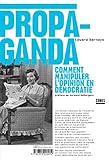 Propaganda : Comment manipuler l'opinion en démocratie by Edward Bernays