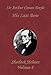 His Last Bow (Sherlock Holmes Vol. 8)