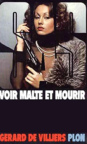 Voir Malte et mourir by De Villiers Gérard (Paperback)