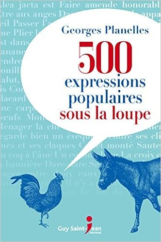 Résultat de recherche d'images pour "500 expressions populaires sous la loupe amazon"