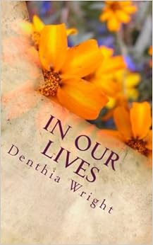 In Our Lives Descargar ebooks Epub In Our Lives Descargar ebooks Epub