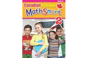 Canadian Curriculum MathSmart 2: A concise Grade 2 math workbook packed with practice, explanations, and tips