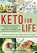 Keto for Life: 28 Day Fat-Fueled Approach to Weight Loss by Barbara Miller
