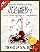 Financial Alchemy: Twelve Months of Magic and Manifestation (Volume 1)
