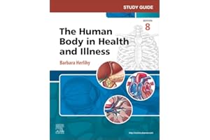 Study Guide for The Human Body in Health and Illness