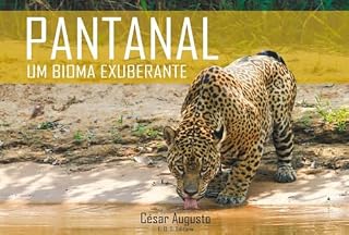 Livro PANTANAL: UM BIOMA EXUBERANTE