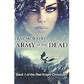 Army of the Dead: The Red Knight Chronicles