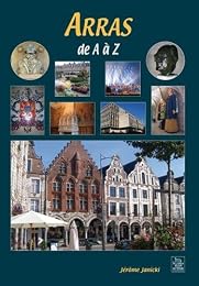 Arras de A à Z