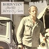 Boris Vian Chante Boris Vian