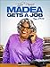 Tyler Perry's Madea Gets a Job (Stage Play)
