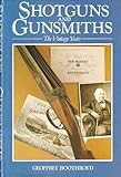 Shotguns and Gunsmiths: The Vintage Years (Shooting) by 