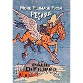 More Plumage From Pegasus [hc]