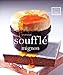 Soufflé mignon. Ediz. a colori