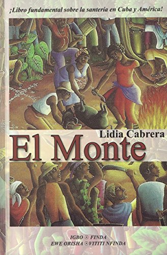 El Monte (Spanish Edition)