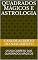 Livro QUADRADOS MÁGICOS E ASTROLOGIA: O USO CORRETO DOS QUADRADOS MÁGICOS