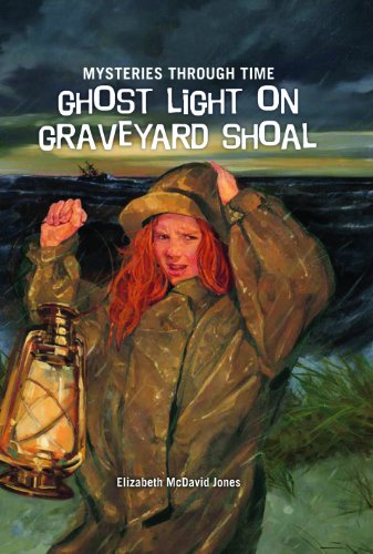 Ghost Light on Graveyard Shoal (History Mysteries)
