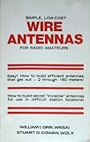 Simple, Low-Cost Wire Antennas for Radio Amateurs by 
