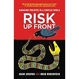 Risk Up Front: Managing Projects in a Complex World